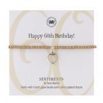 BB184 - Happy 60th Birthday! Sentiment Bracelet 